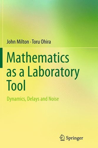 Mathematics as a Laboratory Tool