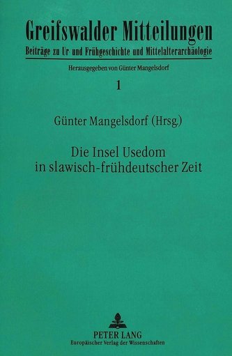 Die Insel Usedom in slawisch-frühdeutscher Zeit