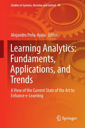 Learning Analytics: Fundaments, Applications, and Trends