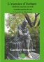 L'exercice d'écriture, outil de souci de soi et de transformation de soi. L'exemple de Montaigne