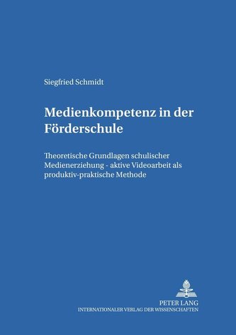 Medienkompetenz in der Förderschule