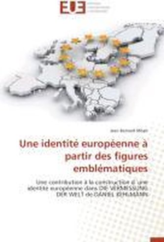 Une identité européenne à partir des figures emblématiques