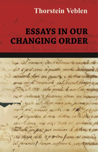 Essays in Our Changing Order