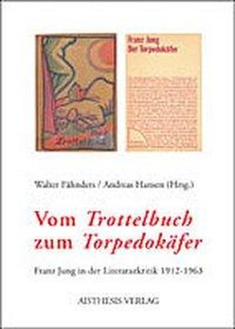 Vom \"Trottelbuch\" zum \"Torpedokäfer\"