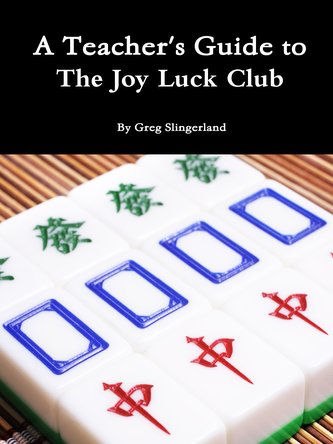 A Teacher's Guide to The Joy Luck Club