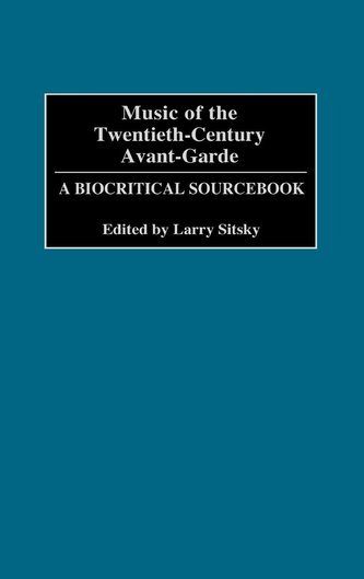 Music of the Twentieth-Century Avant-Garde