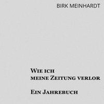 Wie ich meine Zeitung verlor