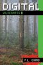 Digital Wilderness