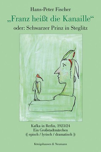 »Franz heißt die Kanaille« oder: Schwarzer Prinz in Steglitz