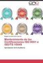 Mantenimiento de las Certificaciones ISO 9001 e ISO/TS 16949