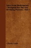 Tales from Shakespeare - Designed for the Use of Young Persons - Vol. I