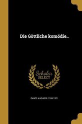Die Gottliche Komodie..