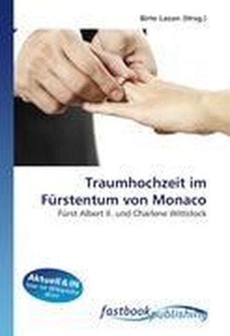 Traumhochzeit im Fürstentum von Monaco