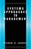 Systems Approaches to Management