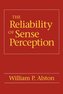 The Reliability of Sense Perception: Transformations in the American Legal Profession