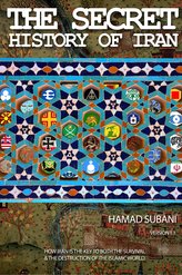 The Secret History of Iran