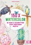 150 x Watercolor