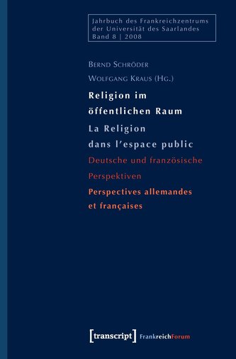 Religion im öffentlichen Raum / La religion dans l'espace public