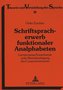 Schriftspracherwerb funktionaler Analphabeten