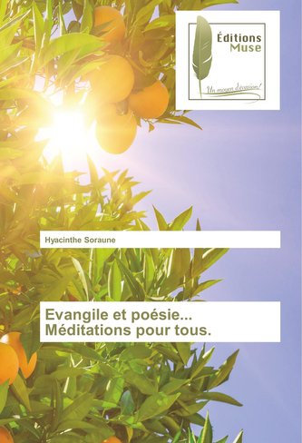 Evangile et poésie... Méditations pour tous.