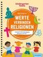 Werte verbinden Religionen