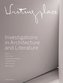 Writingplace: Investigations in Architecture and Literature