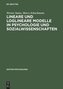 Lineare und loglineare Modelle in Psychologie und Sozialwissenschaften