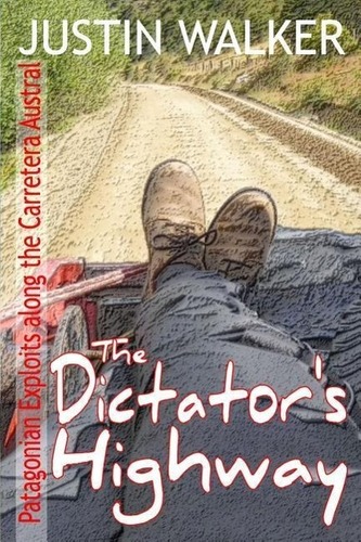 The Dictator's Highway