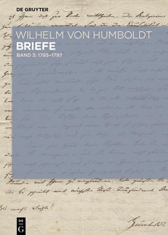 Briefe Band 3: 1795 bis Juni 1797