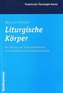 Liturgische Körper