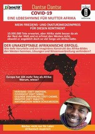 COVID-19 - eine Lobeshymne für Mutter Afrika. Mein Friedens- und (Natur)Medizinpreis für diesen Kontinent: 10.000.000 Tote erwar