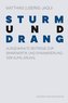 Sturm und Drang