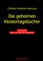 Die geheimen Klostertagebücher