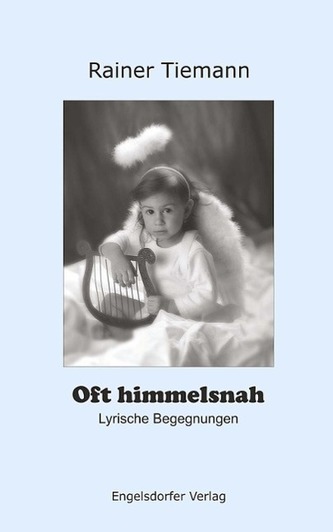 Oft himmelsnah