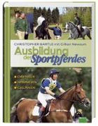 Ausbildung des Sportpferdes