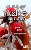 die aus der kälte kommen