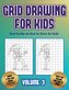 Best books on how to draw for kids (Grid drawing for kids - Volume 3): This book teaches kids how to draw using grids