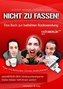 Nicht zu fassen!