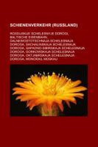 Schienenverkehr (Russland) Schienenverkehr (Russland)
