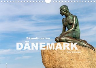 Skandinavien - Dänemark (Wandkalender 2021 DIN A4 quer)