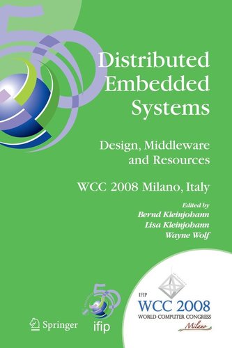 Distributed Embedded Systems: Design, Middleware and Resources