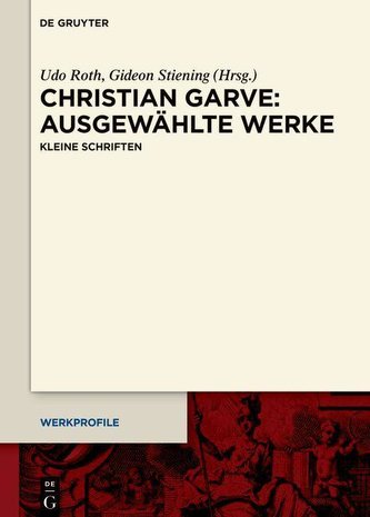 Christian Garve: Ausgewählte Werke