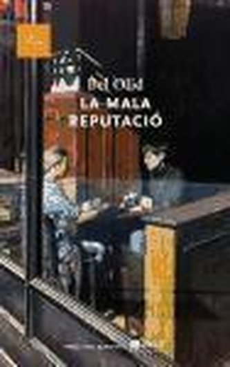 La mala reputació