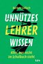 Unnützes Lehrerwissen