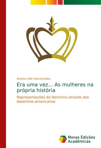 Era uma vez... As mulheres na própria história