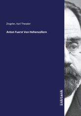 Anton Fuerst Von Hohenzollern