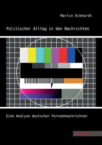 Politischer Alltag in den Nachrichten