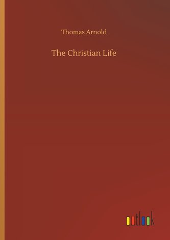 The Christian Life