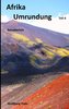 Afrika Umrundung Teil 4
