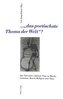 ...«das poetischste Thema der Welt» ?